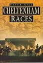 Cheltenham Races in Old Photographs (Britain in Old Photographs)