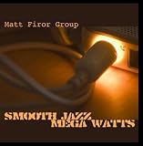 Smooth Jazz Mega Watts [CD on Demand]