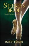 Streiker's Bride ([Streiker saga])