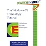 The Windows CE Technology Tutorial: Windows Powered Solutions for the Developer (The Addison-Wesley Microsoft Technology Series)