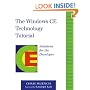 The Windows CE Technology Tutorial: Windows Powered Solutions for the Developer