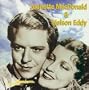 Jeanette MacDonald & Nelson Eddy