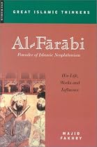 Al-Farabi, Founder of Islamic Neoplatonism: His Life, Works and Influence (Great Islamic Thinkers)