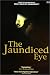 The Jaundiced Eye