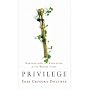 PRIVILEGE: HARVARD AND THE EDUCATION OF THE RULING CLASS