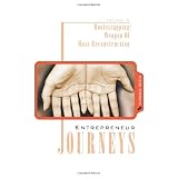 Entrepreneur Journeys: Bootstrapping: Weapon Of Mass Reconstruction (Volume 2)