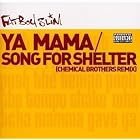 Click here to buy Ya Mama EP by  Fatboy Slim .