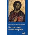 Unterweisung im Herzensgebet