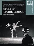 Opera et Troisieme Reich (Opera and the Third Reich - French version) A film by Gerald Caillat [DVD]