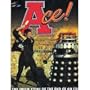 Ace!: The Inside Story of the End of an Era