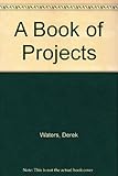 A book of projects