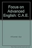 Focus on advanced English C.A.E.