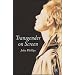 Transgender on Screen