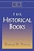 The Historical Books (Interpreting Biblical Texts Series)
