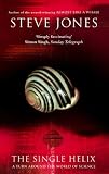 The Single Helix: A Turn Around the World of Science