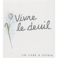 Vivre le deuil