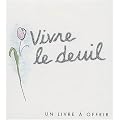 Vivre le deuil