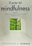 El poder del mindfulness: Lib�rate de...