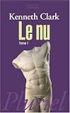 Le nu : Tome 1