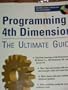 Programming 4th Dimension: The ultimate guide
