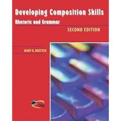 Developing Composition Skills: Rhetoric and Grammar