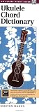Ukulele Chord Dictionary (Alfred Handy Guide)