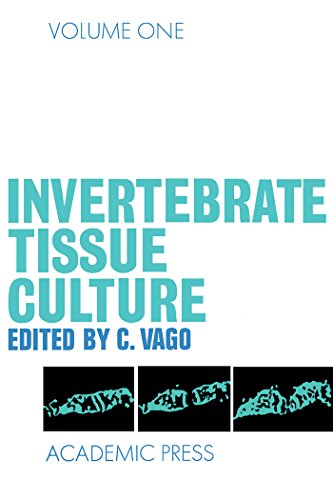Invertebrate Tissue Culture: v. 1