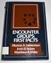 Encounter Groups: First Facts