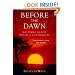 Before the Dawn: Recovering the Lost History of Our Ancestors