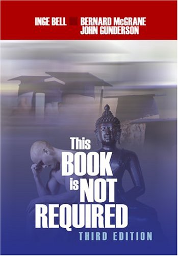 This Book Is Not Required: An Emotional Survival Manual for Students