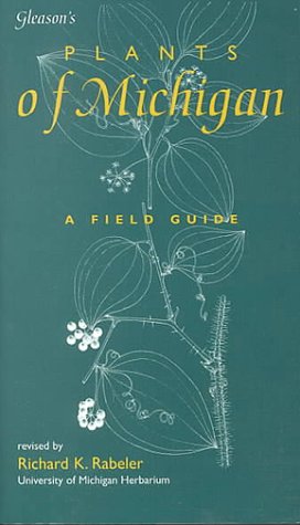 Gleason's Plants of Michigan