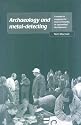 Archaeology and Metal-detecting: A Model for Engaging the Local Community in Greenfield Development