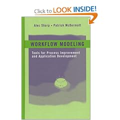 Workflow Modeling: Tools for Process Improvement and Application Development