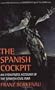 The Spanish Cockpit: An Eyewitness Account of the Spanish Civil War