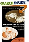 Sympathy and Science: Women Physicians in American Medicine