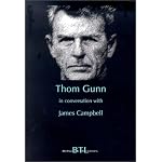 Thom Gunn: In Conversation With James Campbell (Between the Lines) book cover