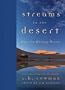 Streams in the Desert�: Hope for Hurting Hearts