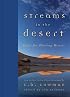 Streams in the Desert?: Hope for Hurting Hearts