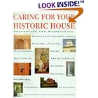  Caring for Your Historic House (Heritage Preservation and Nps)  by Heritage Preservation