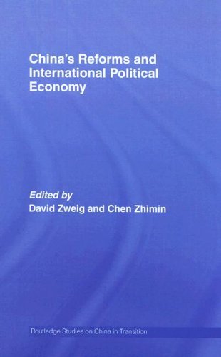 China's Reforms and International Political Economy (Routledge Studies on China in Transition)