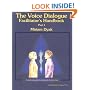 The Voice Dialogue Facilitator's Handbook, Part I: A Step By Step Guide To Working With The Aware Ego