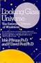 Looking Glass Universe: The Emerging Science of Wholeness (Touchstone Book)