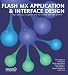 Flash MX Application & Interface Design