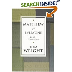 Matthew for Everyone Part 1: Pt. 1 (New Testament Guides for Everyone)