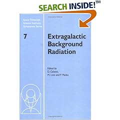 Extragalactic Background Radiation (Space Telescope Science Institute Symposium Series)