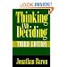 Thinking and Deciding