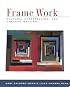 Frame Work: Culture, Storytelling, and College Writing