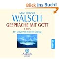 Gespr�che mit Gott -: Ein ungew�hnlicher Dialog -