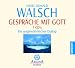 Gespräche mit Gott: Gespräche mit Gott. 7 CDs: Ein ungewöhnlicher Dialog