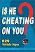 Book Is He Cheating on You? 829 Telltale Signs
